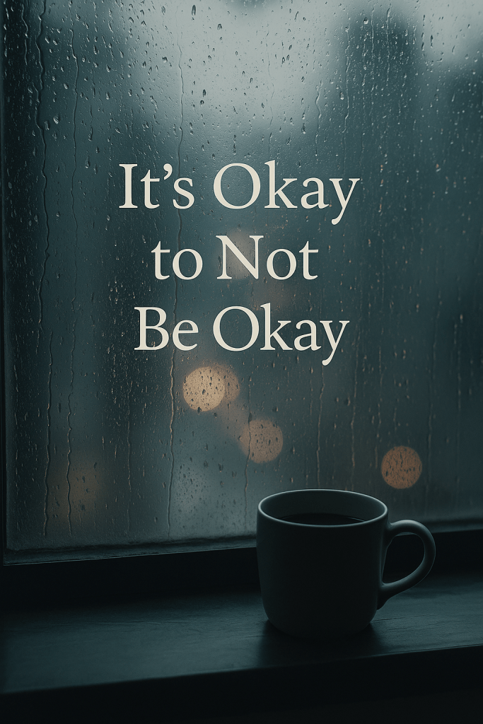 It's okay to not be okay -  Silent Things